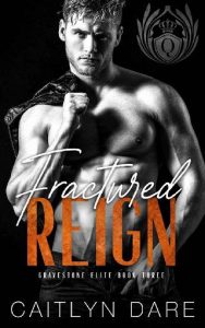 fractured reign, caitlyn dare