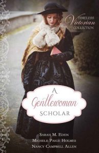 gentlewoman scholar, sarah m eden