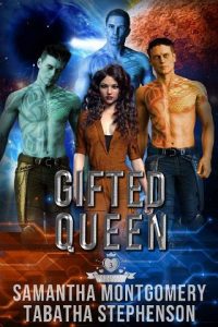 gifted queen, tabatha stephenson