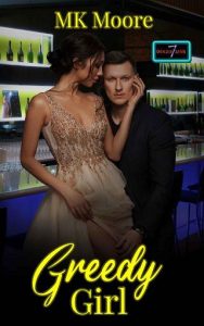 greedy girl, mk moore