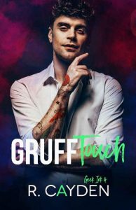 gruff touch, r cayden