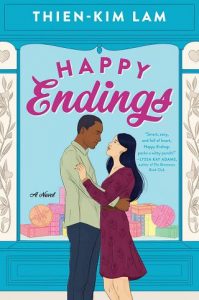 happy endings, thien-kim lam