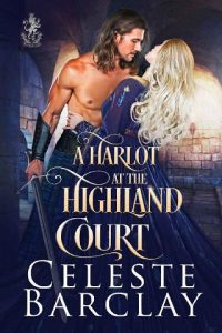 harlot highland court, celeste barclay