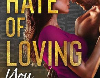hate of loving you maya hughes