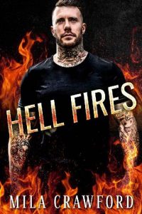 hell fires, mila crawford