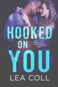 hooked on you lea coll
