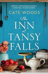 inn tansy falls, cate woods