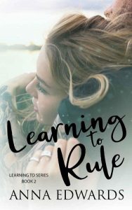 learning to rule, anna edwards