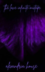 love infinite, alexandria house