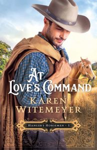 love's command, karen witemeyer