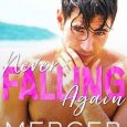 never falling again mercer scott