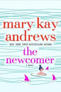 newcomer, mary kay andrews