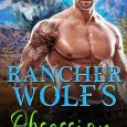 rancher's wolf obsession serena meadows