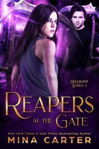 reapers at gate, mina carter