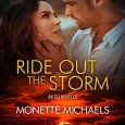 ride out monette michaels