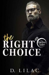 right choice, d lilac