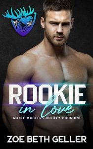 rookie in love, zoe beth geller