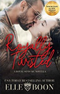 royally twisted, elle boon