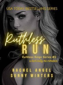 ruthless run, rachel angel