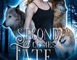 second comes fate michelle ziegler