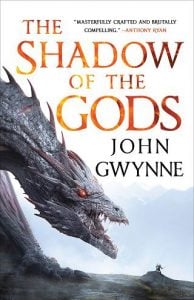 shadow of gods, john gwynne