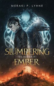 slumbering ember, meraki p lyhne