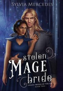 stolen mage bride, sylvia mercedes