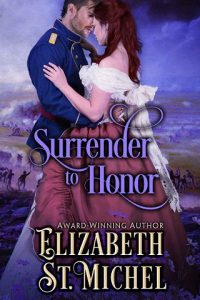 surrender to honor, elizabeth st michel