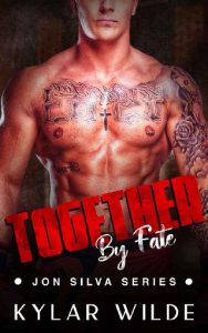 together by fate, kylar wilde