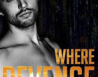 where revenge takes you romilly king