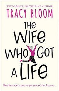 wife got a life, tracy bloom