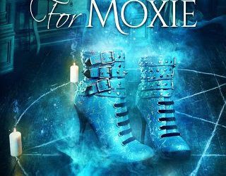 witching for moxie deanna chase