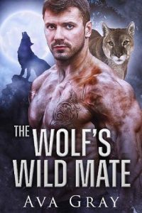 wolf's wild mate, ava gray