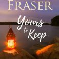 yours to keep diana fraser