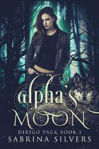 alpha's moon, sabrina silvers