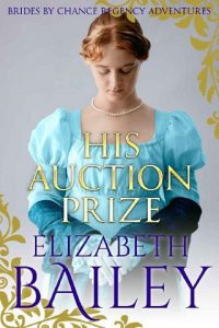 auction prize, elizabeth bailey