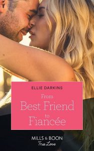best friend fiancee, ellie darkins