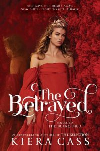 betrayed, kiera cass