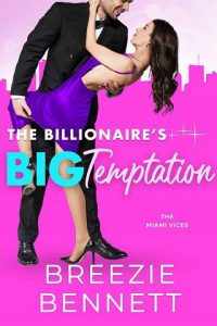 big temptation, breezie bennett