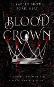 blood crown, elizabeth brown