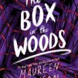 box in woods maureen johnson
