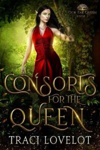 consorts for queen, traci lovelot