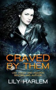 craved by them, lily harlem