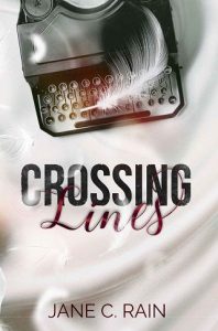 crossing lines, jane c rain
