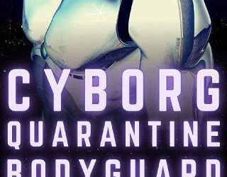 cyborg quarantine robin lovett