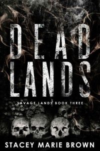 dead lands, stacey marie brown
