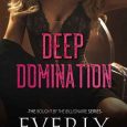 deep domination everly stone