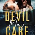 devil may care amelia wilde