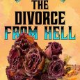 divorce from hell saranna dewylde