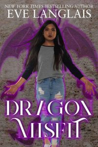 dragon misfit, eve langlais